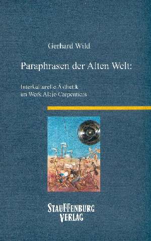 Gerhard Wild - Paraphrasen der Alten Welt